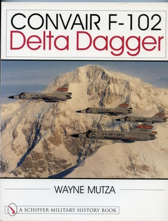 Load image into Gallery viewer, Convair F-102 by Schiffer Publishing
