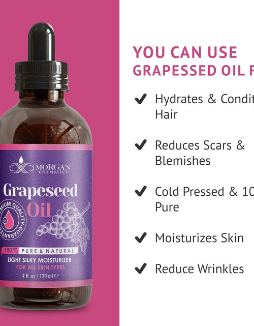 Load image into Gallery viewer, 100% Pure Grapeseed Oil Antioxidant-rich Oil For all Skin types 4 fl oz 118 ml by Morgan Cosmetics
