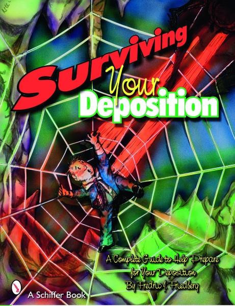 Load image into Gallery viewer, Surviving Your Deposition by Schiffer Publishing
