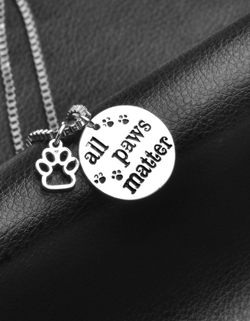 Load image into Gallery viewer, All Paws Matter Pendant Necklace by Furr Baby Gifts
