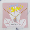 Rose Quartz