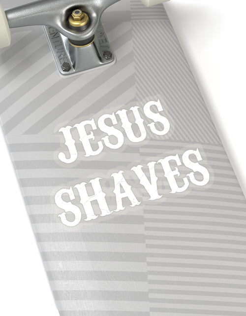 Load image into Gallery viewer, Jesus Shaves Transparent Sticker by The Olde Soul
