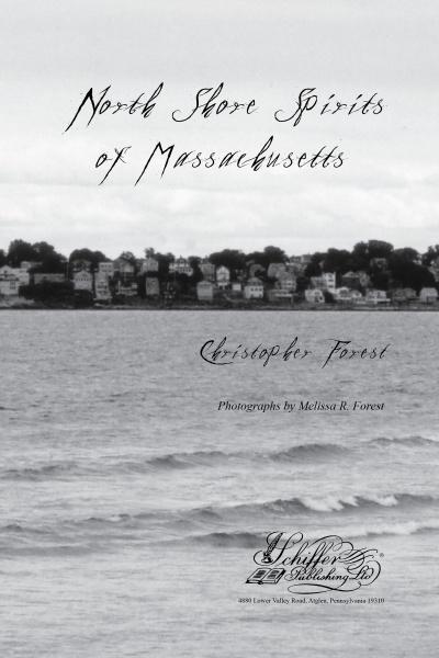 Load image into Gallery viewer, North Shore Spirits of Massachusetts by Schiffer Publishing

