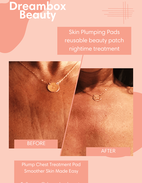Load image into Gallery viewer, Skin Plumping Chest Mask [Reusable] by Dreambox Beauty
