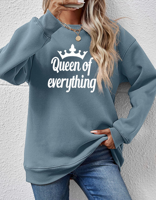 Load image into Gallery viewer, QUEEN OF EVERYTHING Round Neck Sweatshirt
