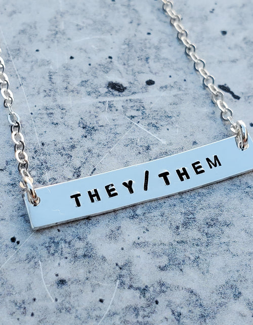 Load image into Gallery viewer, THEY/THEM Pronoun Bar Necklace by Salt and Sparkle

