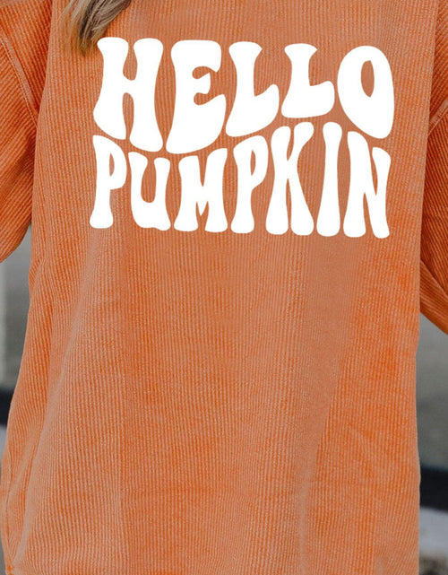 Load image into Gallery viewer, Round Neck Dropped Shoulder HELLO PUMPKIN Graphic Sweatshirt
