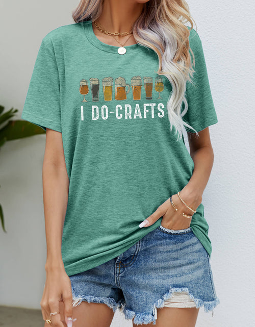 Load image into Gallery viewer, I DO CRAFTS Round Neck T-Shirt
