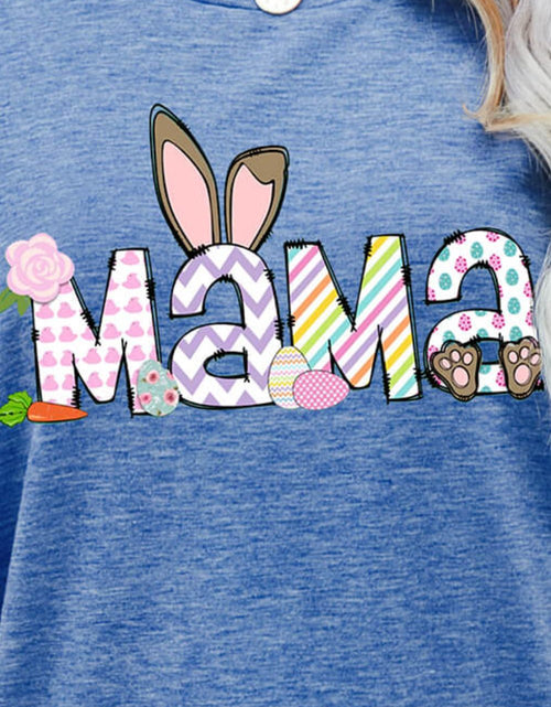 Load image into Gallery viewer, Easter MAMA Graphic Round Neck T-Shirt
