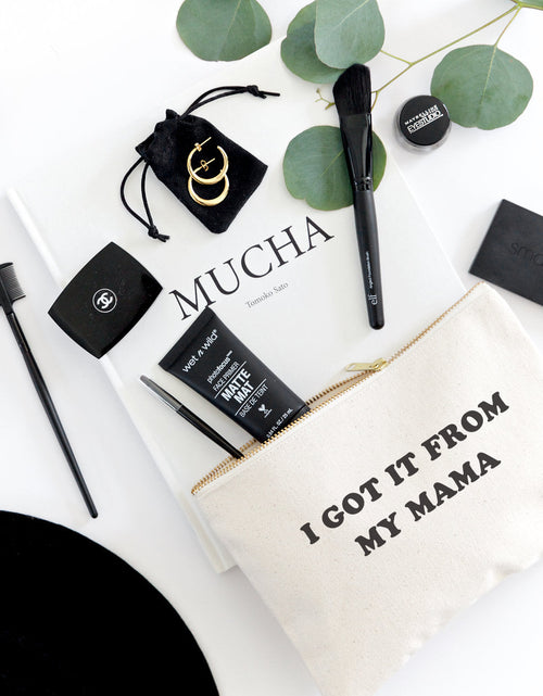 Load image into Gallery viewer, I Got it From My Mama Cotton Canvas Cosmetic Bag by The Cotton &amp; Canvas Co.
