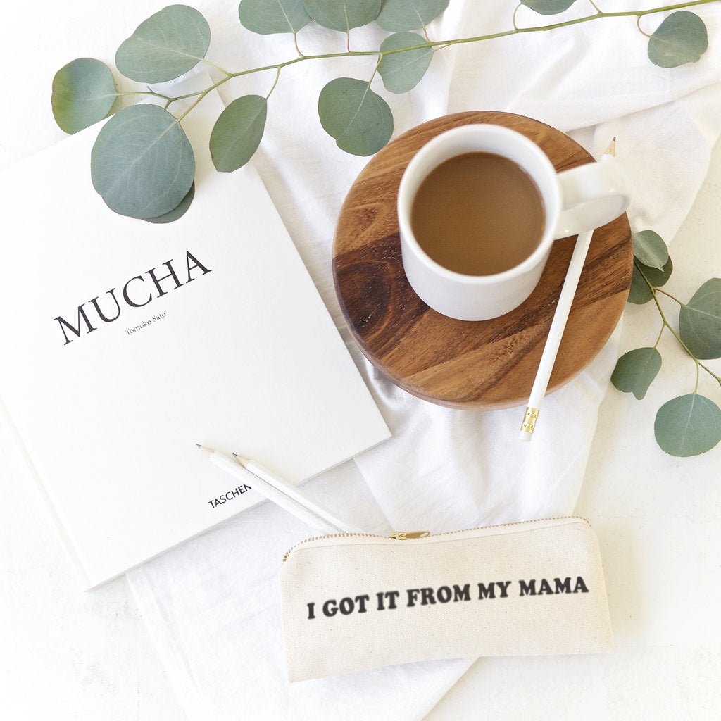 I Got it From My Mama Cotton Canvas Pencil Case and Travel Pouch by The Cotton & Canvas Co.