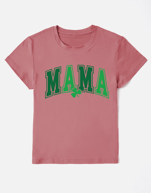 Load image into Gallery viewer, MAMA Round Neck Short Sleeve T-Shirt
