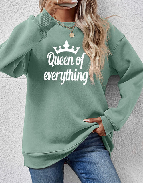Load image into Gallery viewer, QUEEN OF EVERYTHING Round Neck Sweatshirt
