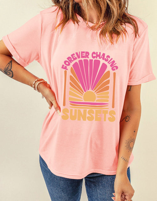 Load image into Gallery viewer, FOREVER CHASING SUNSETS Round Neck T-Shirt
