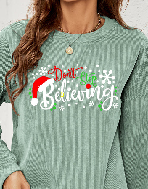 Load image into Gallery viewer, DON'T STOP BELIEVING Graphic Sweatshirt
