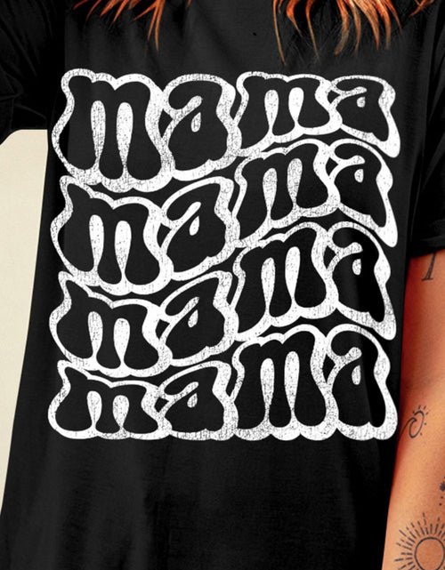 Load image into Gallery viewer, MAMA Round Neck Short Sleeve T-Shirt
