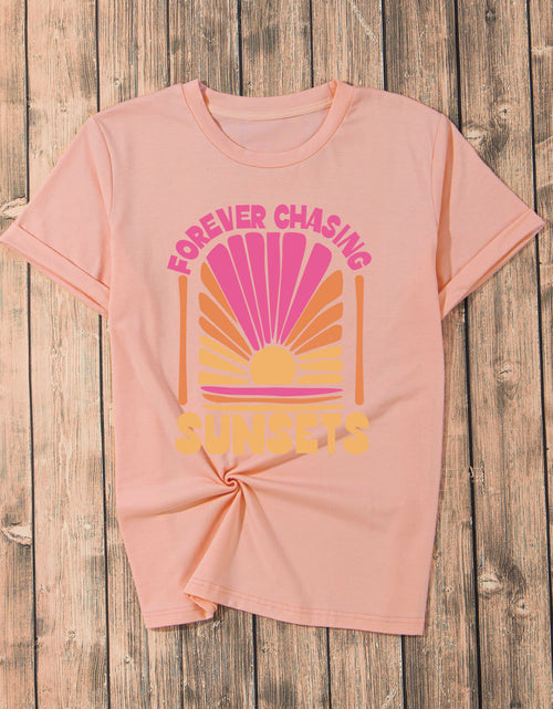 Load image into Gallery viewer, FOREVER CHASING SUNSETS Round Neck T-Shirt
