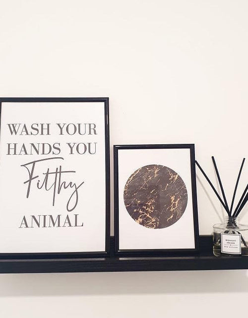 Load image into Gallery viewer, Original Wash Your Hands You Filthy Animal Bathroom Wall Decor Print by WinsterCreations™ Official Store

