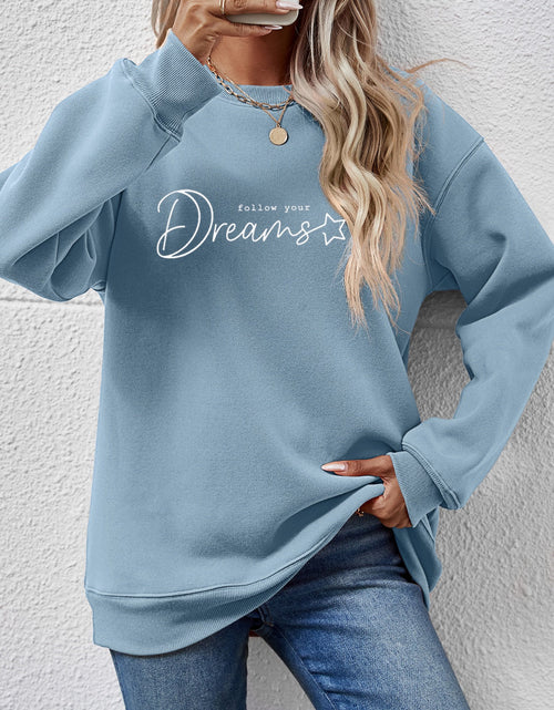 Load image into Gallery viewer, FOLLOW YOUR DREAMS Graphic Sweatshirt
