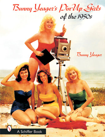 Load image into Gallery viewer, Bunny Yeager's Pin-Up Girls of the 1950s by Schiffer Publishing
