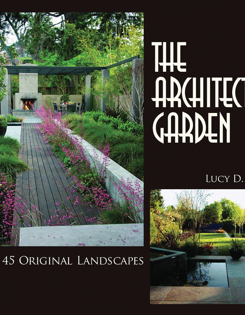 Load image into Gallery viewer, The Architect's Garden by Schiffer Publishing
