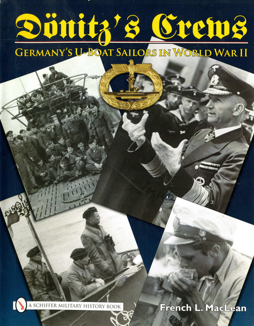 Load image into Gallery viewer, Dönitz's Crews by Schiffer Publishing
