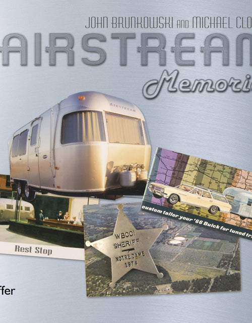 Load image into Gallery viewer, Airstream Memories by Schiffer Publishing
