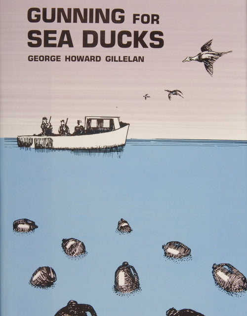 Load image into Gallery viewer, Gunning for Sea Ducks by Schiffer Publishing
