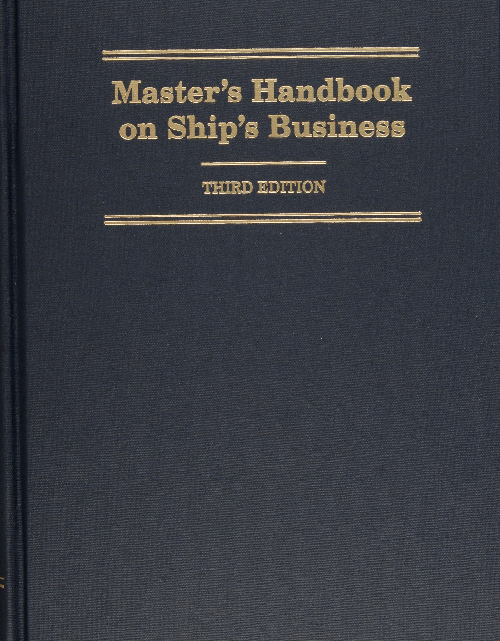 Master's Handbook on Ship's Business by Schiffer Publishing