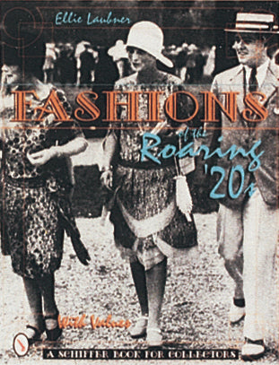 Load image into Gallery viewer, Fashions of the Roaring '20s by Schiffer Publishing
