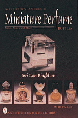Load image into Gallery viewer, A Collector's Handbook of Miniature Perfume Bottles by Schiffer Publishing

