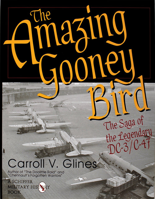 Load image into Gallery viewer, The Amazing Gooney Bird by Schiffer Publishing

