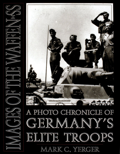 Load image into Gallery viewer, Images of the Waffen-SS by Schiffer Publishing
