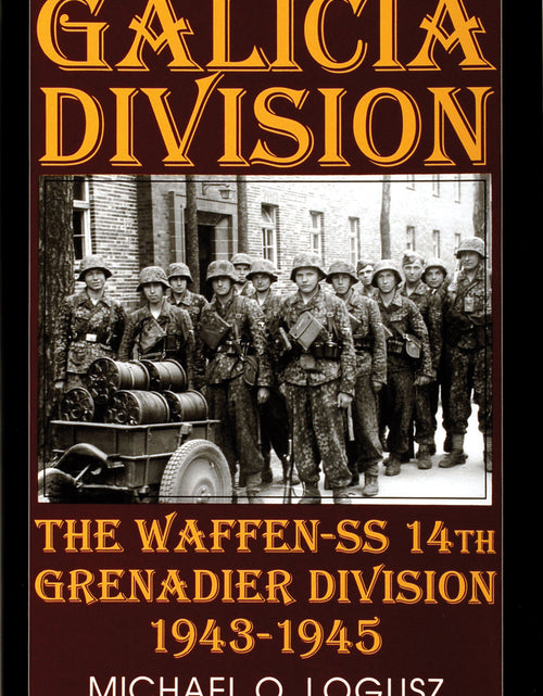 Load image into Gallery viewer, Galicia Division by Schiffer Publishing
