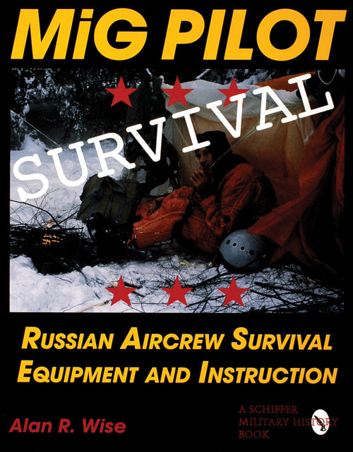 Load image into Gallery viewer, MiG Pilot Survival by Schiffer Publishing
