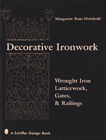 Load image into Gallery viewer, Decorative Ironwork by Schiffer Publishing
