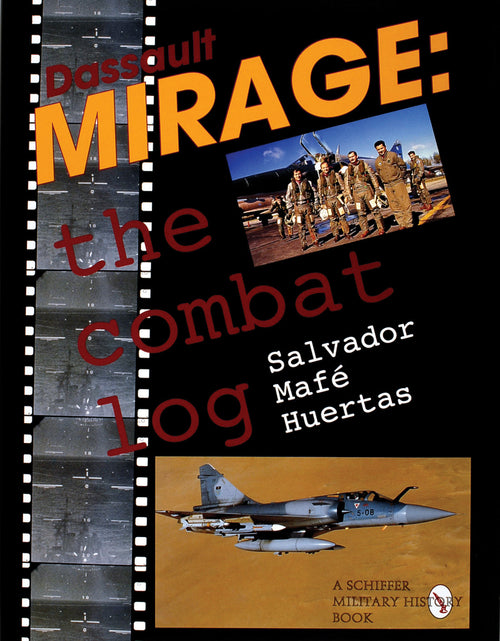 Load image into Gallery viewer, Dassault Mirage by Schiffer Publishing
