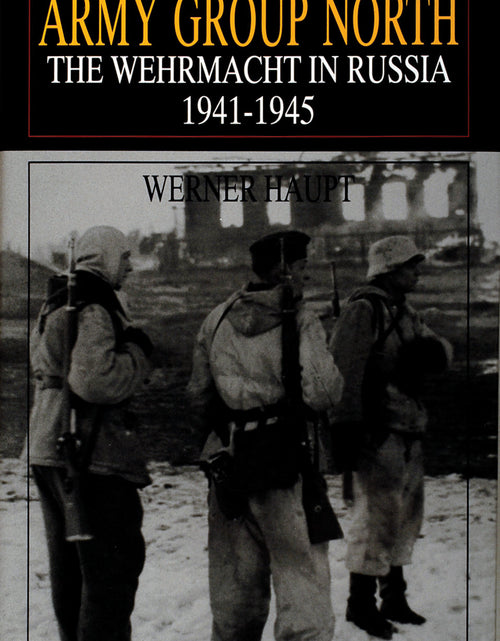 Load image into Gallery viewer, Army Group North by Schiffer Publishing
