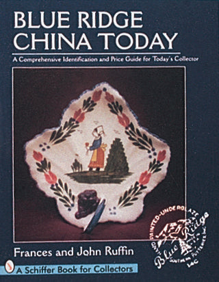 Load image into Gallery viewer, Blue Ridge China Today by Schiffer Publishing
