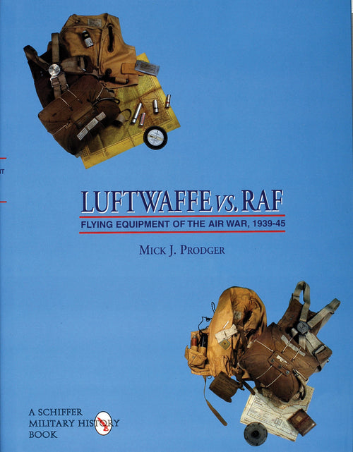 Load image into Gallery viewer, Luftwaffe vs. RAF by Schiffer Publishing
