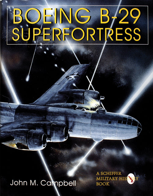 Load image into Gallery viewer, Boeing B-29 Superfortress  Vol. II by Schiffer Publishing
