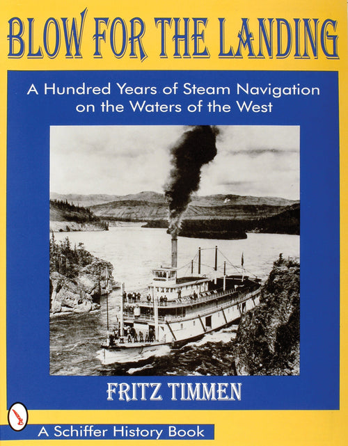 Load image into Gallery viewer, Blow for the Landing by Schiffer Publishing
