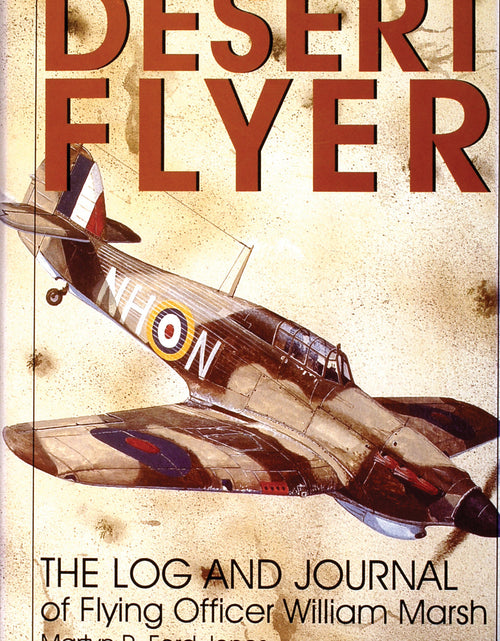 Load image into Gallery viewer, Desert Flyer Vol. I by Schiffer Publishing
