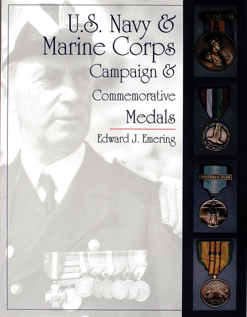 Load image into Gallery viewer, U.S. Navy and Marine Corps Campaign &amp; Commemorative Medals by Schiffer Publishing
