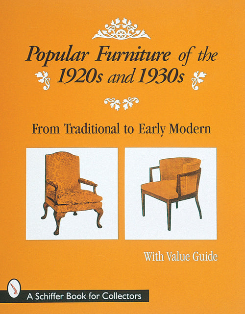 Load image into Gallery viewer, Popular Furniture of the 1920s and 1930s by Schiffer Publishing
