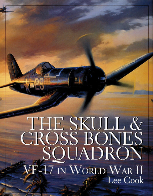 Load image into Gallery viewer, The Skull &amp; Crossbones Squadron by Schiffer Publishing
