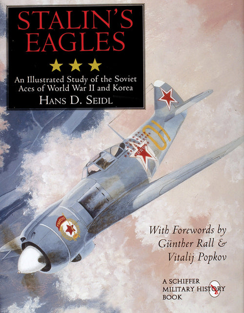Load image into Gallery viewer, Stalin's Eagles by Schiffer Publishing
