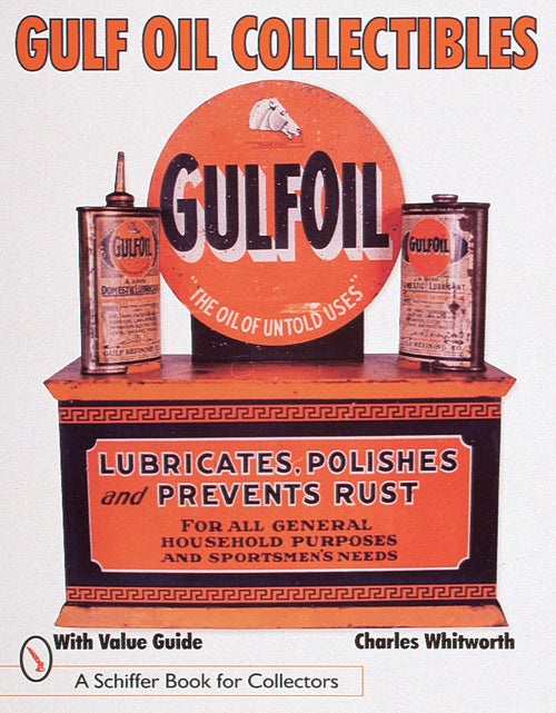 Load image into Gallery viewer, Gulf Oil Collectibles by Schiffer Publishing
