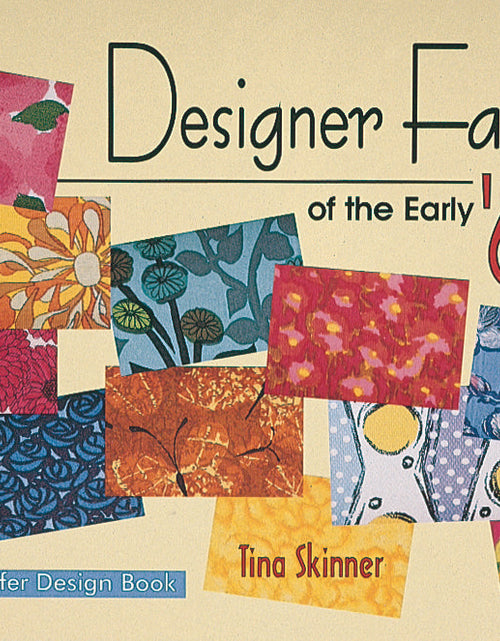 Load image into Gallery viewer, Designer Fabrics of the Early 60s by Schiffer Publishing
