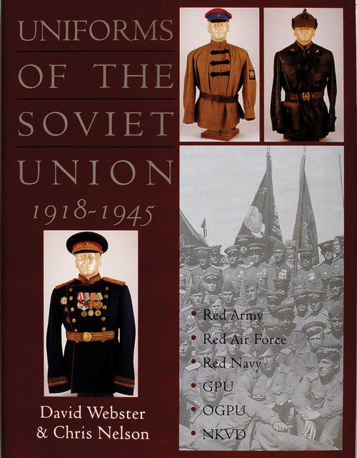 Load image into Gallery viewer, Uniforms of the Soviet Union 1918-1945 by Schiffer Publishing
